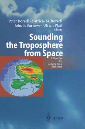 Borrell / Platt / Burrows |  Sounding the Troposphere from Space | Buch |  Sack Fachmedien