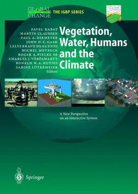 Kabat / Bravo de Guenni / Claussen |  Vegetation, Water, Humans and the Climate | Buch |  Sack Fachmedien