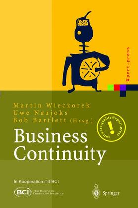 Wieczorek / Bartlett / Naujoks |  Business Continuity | Buch |  Sack Fachmedien