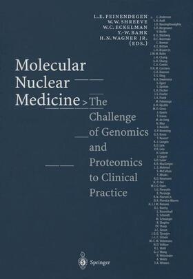 Feinendegen / Shreeve / Wagner |  Molecular Nuclear Medicine | Buch |  Sack Fachmedien
