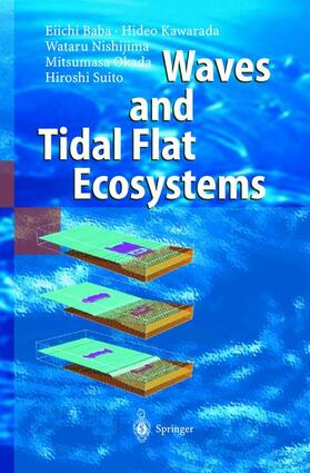 Baba / Kawarada / Suito |  Waves and Tidal Flat Ecosystems | Buch |  Sack Fachmedien