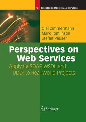 Zimmermann / Peuser / Tomlinson |  Perspectives on Web Services | Buch |  Sack Fachmedien