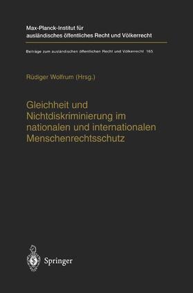 Wolfrum |  Gleichheit und Nichtdiskriminierung im nationalen und internationalen Menschenrechtsschutz | Buch |  Sack Fachmedien