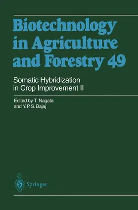 Bajaj / Nagata |  Somatic Hybridization in Crop Improvement II | Buch |  Sack Fachmedien