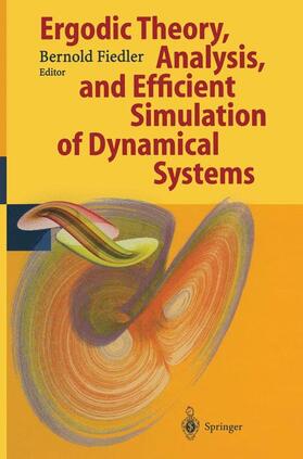 Fiedler |  Ergodic Theory, Analysis, and Efficient Simulation of Dynamical Systems | Buch |  Sack Fachmedien