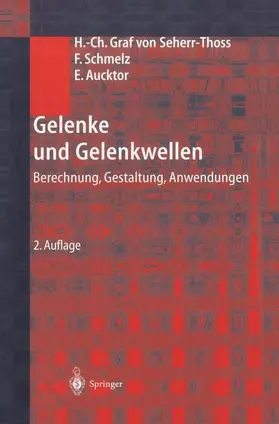 Seherr-Thoss / Aucktor / Schmelz |  Gelenke und Gelenkwellen | Buch |  Sack Fachmedien