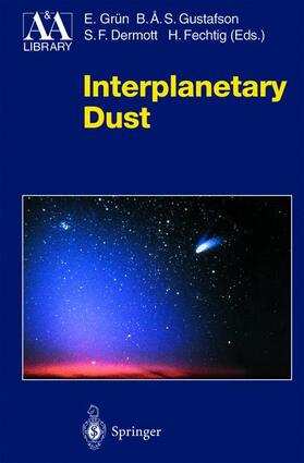 Grün / Fechtig / Gustafson |  Interplanetary Dust | Buch |  Sack Fachmedien