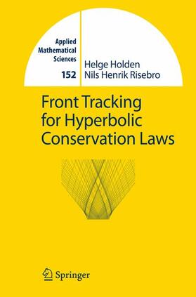 Risebro / Holden |  Front Tracking for Hyperbolic Conservation Laws | Buch |  Sack Fachmedien