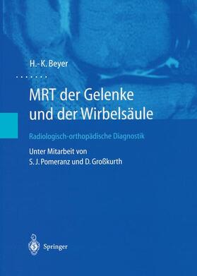 Beyer |  MRT der Gelenke und der Wirbelsäule | Buch |  Sack Fachmedien