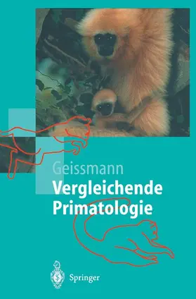 Geissmann |  Vergleichende Primatologie | Buch |  Sack Fachmedien