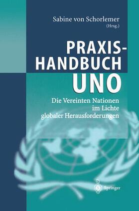 Schorlemer |  Praxishandbuch UNO | Buch |  Sack Fachmedien