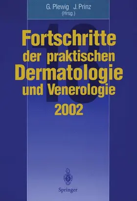 Plewig / Prinz |  Fortschritte der praktischen Dermatologie und Venerologie | Buch |  Sack Fachmedien