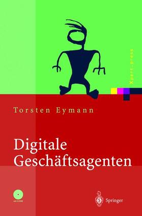 Eymann |  Digitale Geschäftsagenten | Buch |  Sack Fachmedien