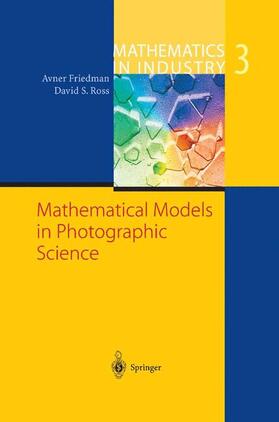 Ross / Friedman |  Mathematical Models in Photographic Science | Buch |  Sack Fachmedien