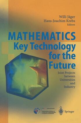 Krebs / Jäger |  Mathematics - Key Technology for the Future | Buch |  Sack Fachmedien