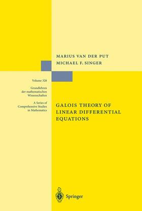 Singer / van der Put |  Galois Theory of Linear Differential Equations | Buch |  Sack Fachmedien