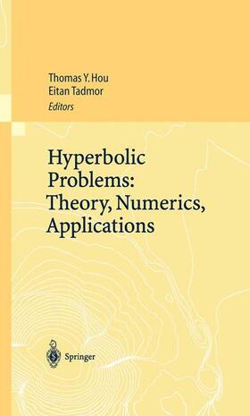 Tadmor / Hou |  Hyperbolic Problems: Theory, Numerics, Applications | Buch |  Sack Fachmedien