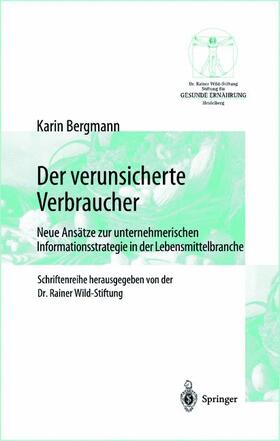 Bergmann | Der verunsicherte Verbraucher | Buch | 978-3-642-63048-4 | sack.de