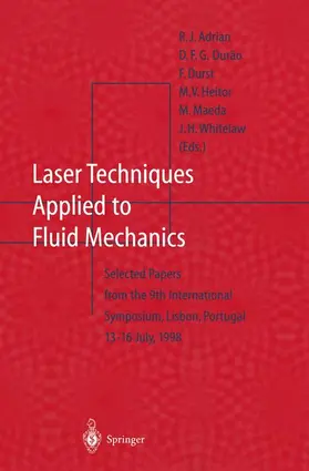 Adrian / Durao / Whitelaw |  Laser Techniques Applied to Fluid Mechanics | Buch |  Sack Fachmedien