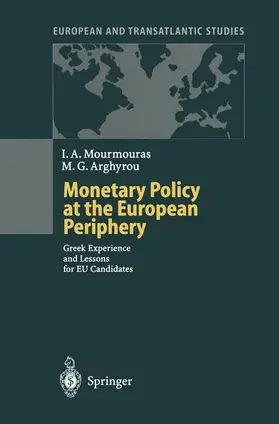 Mourmouras / Arghyrou |  Monetary Policy at the European Periphery | Buch |  Sack Fachmedien