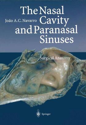 Navarro |  The Nasal Cavity and Paranasal Sinuses | Buch |  Sack Fachmedien