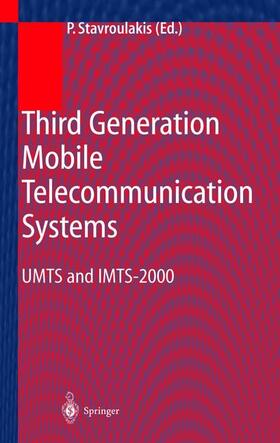 Stavroulakis |  Third Generation Mobile Telecommunication Systems | Buch |  Sack Fachmedien