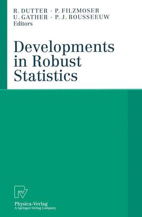 Dutter / Rousseeuw / Filzmoser |  Developments in Robust Statistics | Buch |  Sack Fachmedien