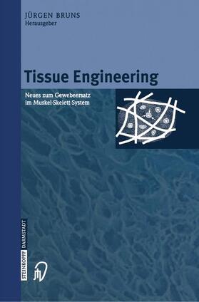 Bruns |  Tissue Engineering | Buch |  Sack Fachmedien