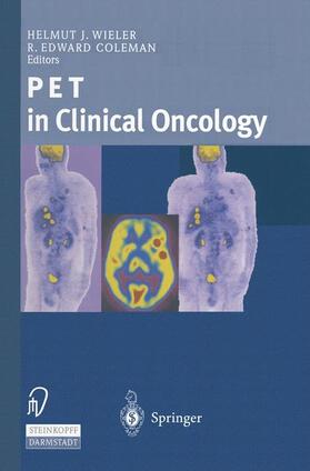 Coleman / Wieler |  PET in Clinical Oncology | Buch |  Sack Fachmedien