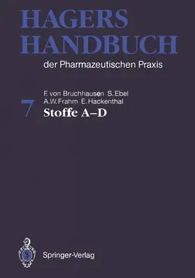 Frahm / Bruchhausen / Hackenthal |  Hagers Handbuch der Pharmazeutischen Praxis | Buch |  Sack Fachmedien