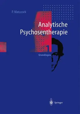 Matussek |  Analytische Psychosentherapie | Buch |  Sack Fachmedien