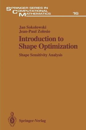 Zolesio / Sokolowski |  Introduction to Shape Optimization | Buch |  Sack Fachmedien