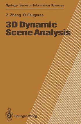 Faugeras / Zhang |  3D Dynamic Scene Analysis | Buch |  Sack Fachmedien