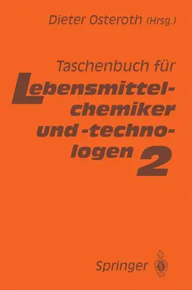 Osteroth |  Taschenbuch für Lebensmittelchemiker und -technologen | Buch |  Sack Fachmedien