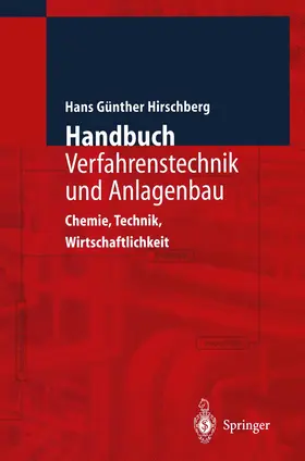 Hirschberg |  Handbuch Verfahrenstechnik und Anlagenbau | Buch |  Sack Fachmedien