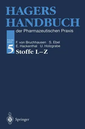 Bruchhausen / Holzgrabe / Ebel |  Hagers Handbuch der Pharmazeutischen Praxis | Buch |  Sack Fachmedien