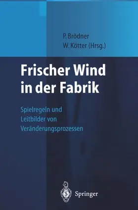 Kötter / Brödner |  Frischer Wind in der Fabrik | Buch |  Sack Fachmedien