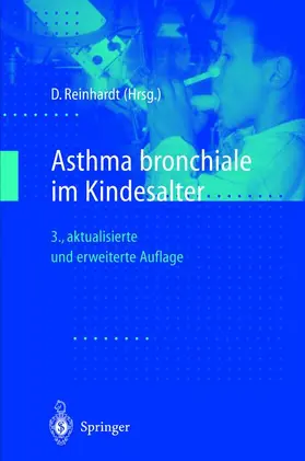 Reinhardt | Asthma bronchiale im Kindesalter | Buch | 978-3-642-63602-8 | sack.de