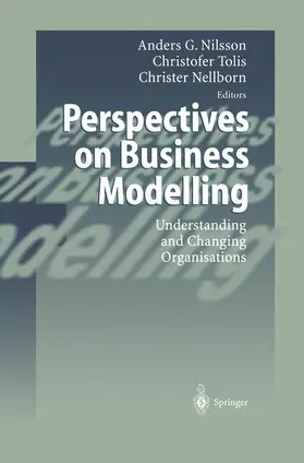 Nilsson / Nellborn / Tolis |  Perspectives on Business Modelling | Buch |  Sack Fachmedien