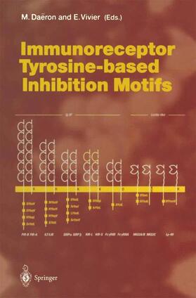 Vivier / Daeron |  Immunoreceptor Tyrosine-based Inhibition Motifs | Buch |  Sack Fachmedien