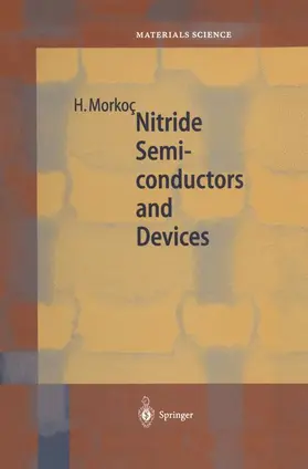 Morkoç |  Nitride Semiconductors and Devices | Buch |  Sack Fachmedien