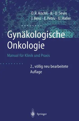 Köchli / Sevin / Benz |  Gynäkologische Onkologie | Buch |  Sack Fachmedien