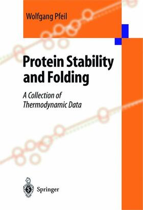 Pfeil |  Protein Stability and Folding | Buch |  Sack Fachmedien