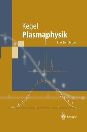 Kegel |  Plasmaphysik | Buch |  Sack Fachmedien