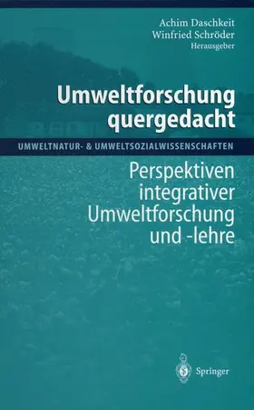 Daschkeit / Schröder |  Umweltforschung quergedacht | Buch |  Sack Fachmedien