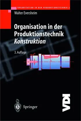 Eversheim | Organisation in der Produktionstechnik | Buch | 978-3-642-63758-2 | sack.de