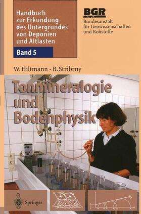 Hiltmann / Stribrny |  Handbuch zur Erkundung des Untergrundes von Deponien und Altlasten | Buch |  Sack Fachmedien