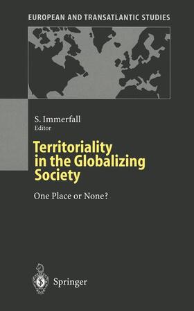 Immerfall |  Territoriality in the Globalizing Society | Buch |  Sack Fachmedien