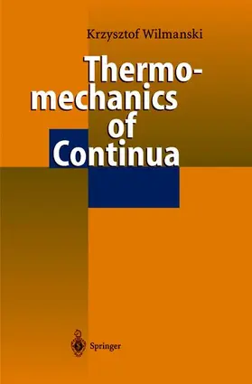 Wilmanski |  Thermomechanics of Continua | Buch |  Sack Fachmedien