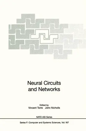 Nicholls / Torre |  Neural Circuits and Networks | Buch |  Sack Fachmedien